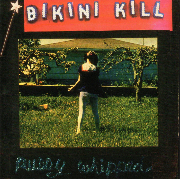 Bikini Kill - Pussy Whipped 12”