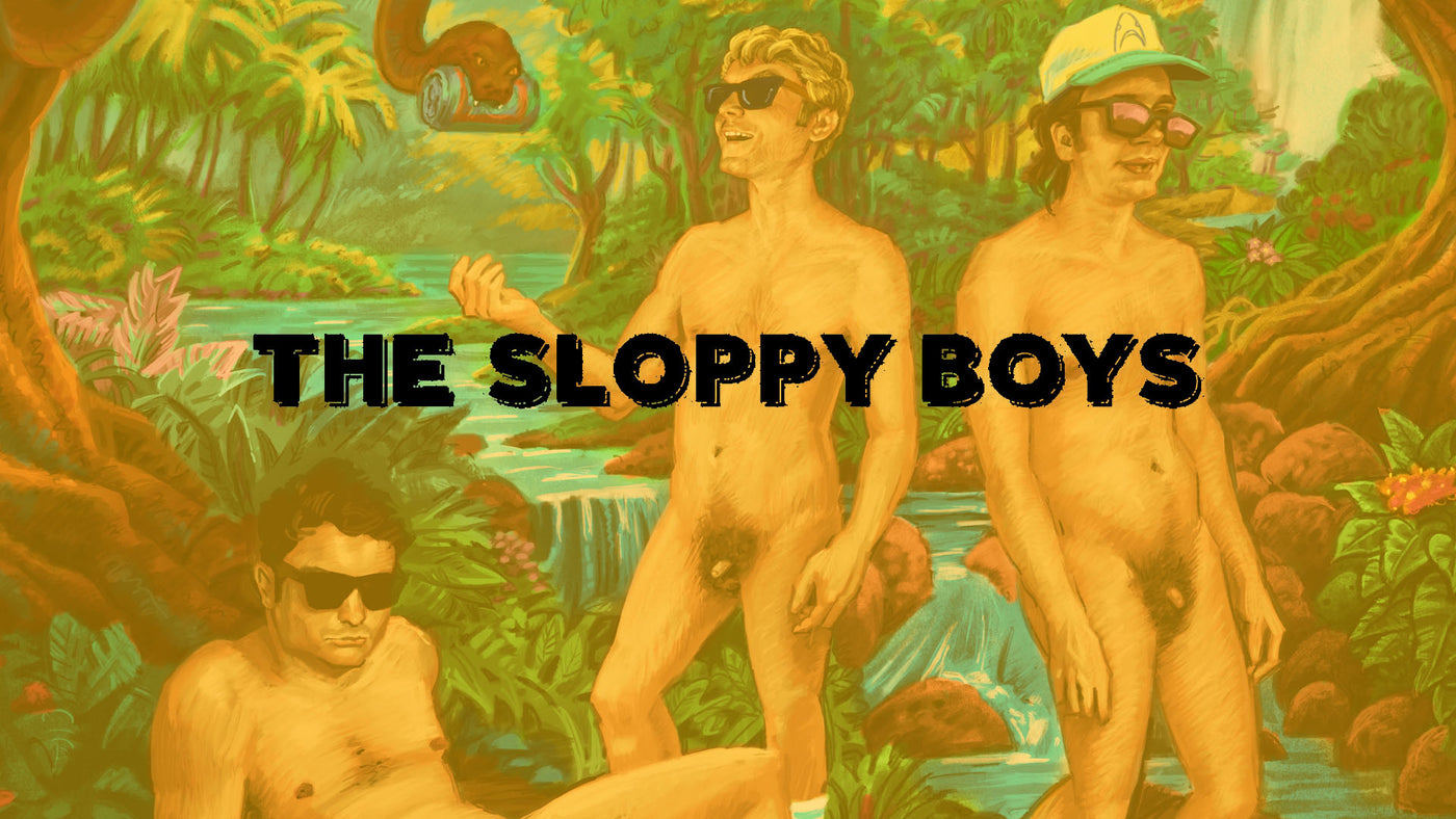 The Sloppy Boys