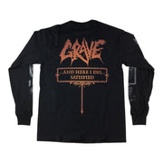 Grave - And Here I Die... Satisfied long sleeve