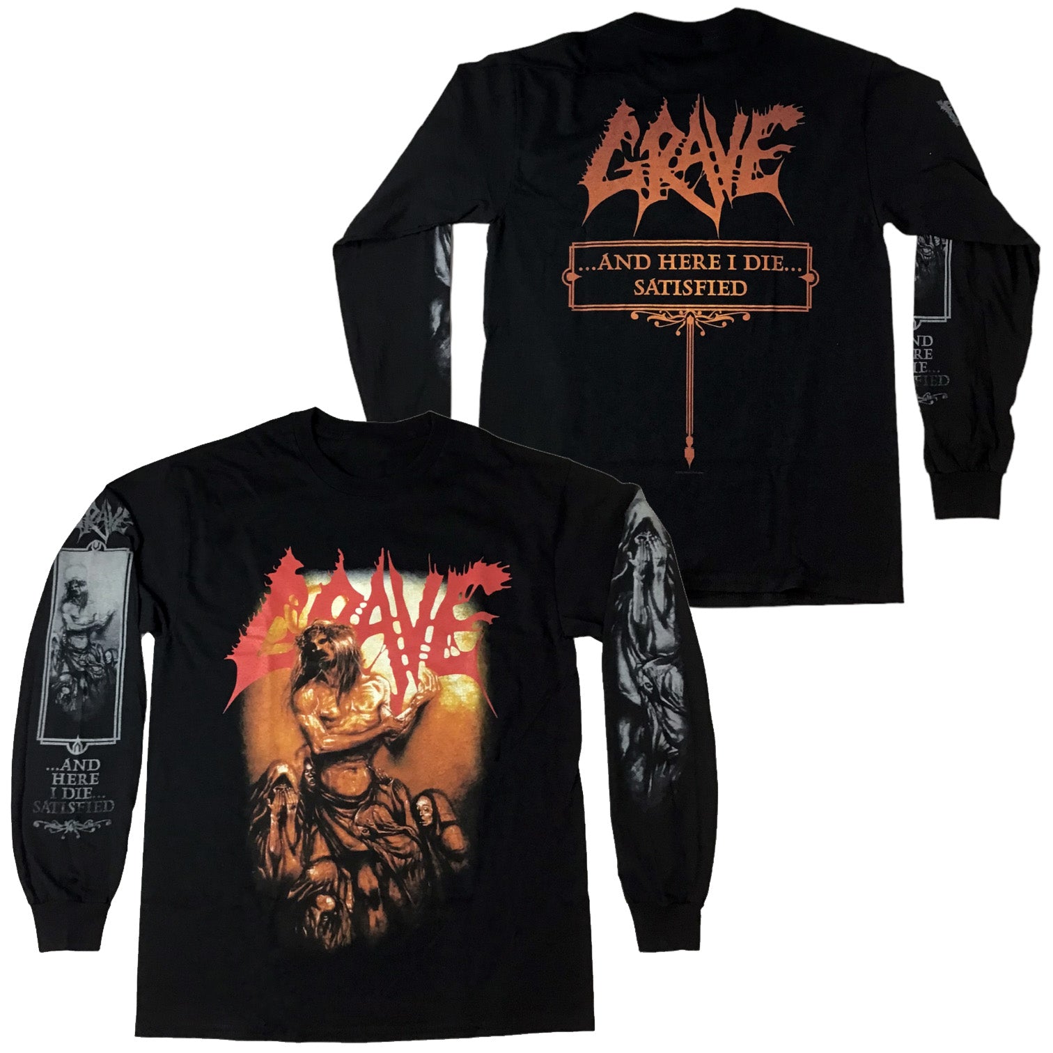 Grave - And Here I Die... Satisfied long sleeve – Night Shift Merch
