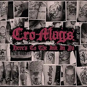 Cro-Mags - Here's To The Ink In You 5xCD