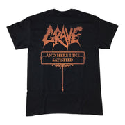 Grave - And Here I Die... Satisfied t-shirt