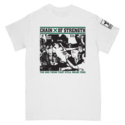 Chain Of Strength - The One Thing That Still Holds True (White) t-shirt