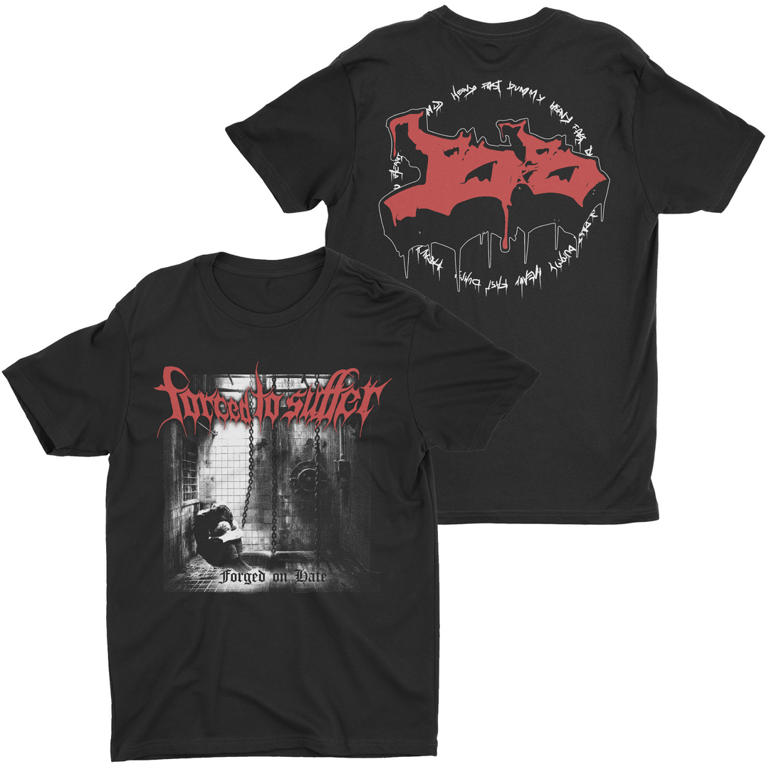Forced To Suffer - Forged On Hate t-shirt – Night Shift Merch