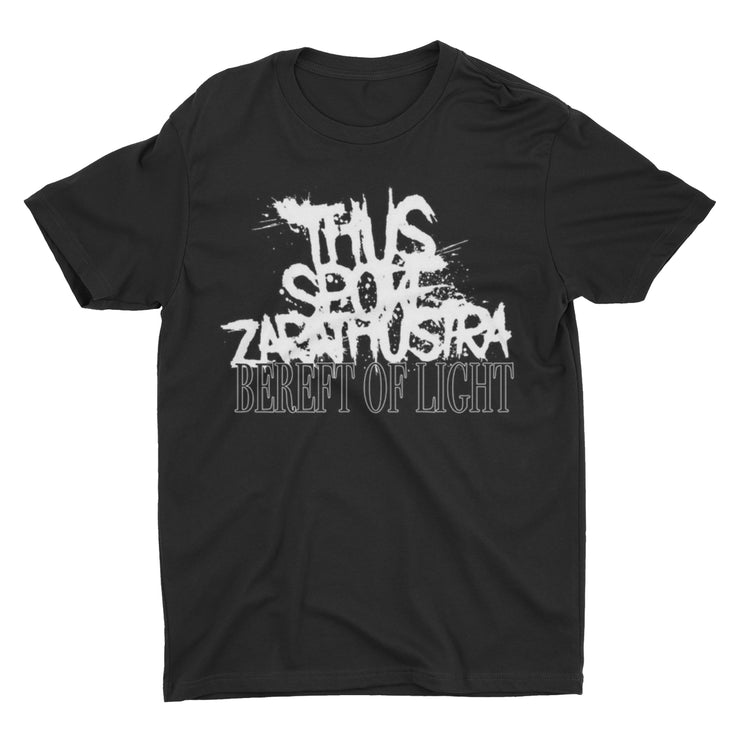 Thus Spoke Zarathustra - Bereft Of Light t-shirt