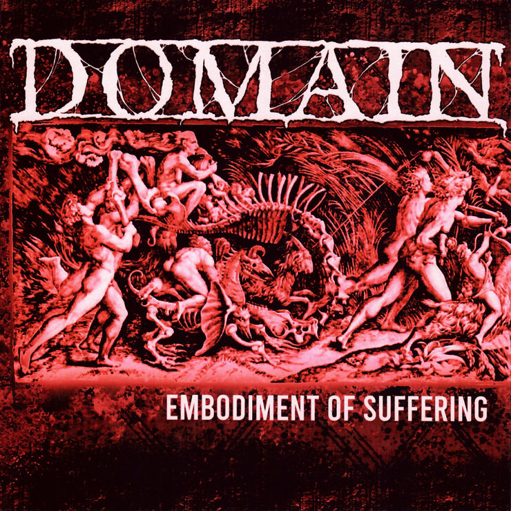 Domain - Embodiment Of Suffering 12”