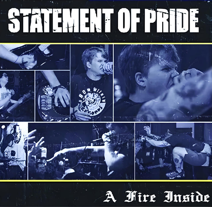 Statement Of Pride - A Fire Inside CD