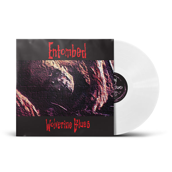 Entombed - Wolverine Blues 12” [White Vinyl] *PRE-ORDER*