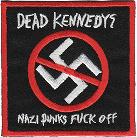 Dead Kennedys - Nazi Punks Fuck Off patch