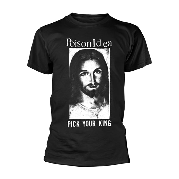 Poison Idea - Pick Your King t-shirt