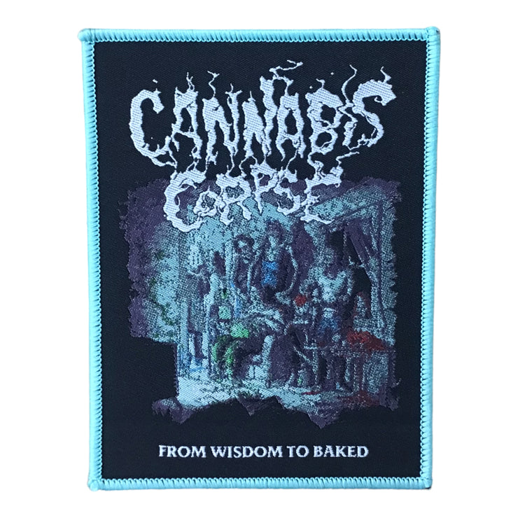 Cannabis Corpse - From Wisdom to Baked patch