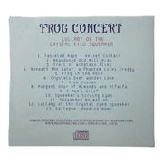 Frog Concert - Lullaby Of The Crystal Eyed Squeaker CD