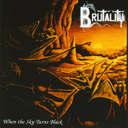 Brutality - When The Sky Turns Black Cassette