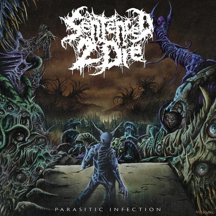Sentenced 2 Die - Parasitic Infection 12"