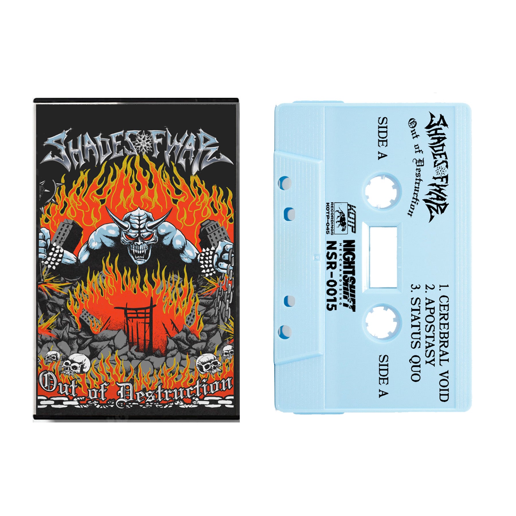 Shades Of War Out Of Destruction cassette *PREORDER* Night Shift Merch