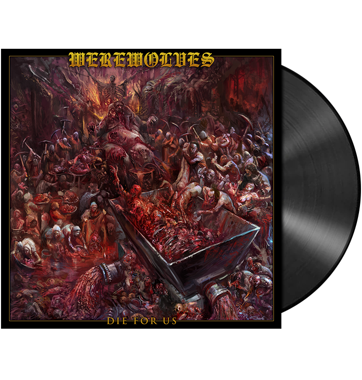 Werewolves - Die For Us 12" *PRE-ORDER*