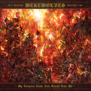 Werewolves - My Enemies Look And Sound Like Me CD