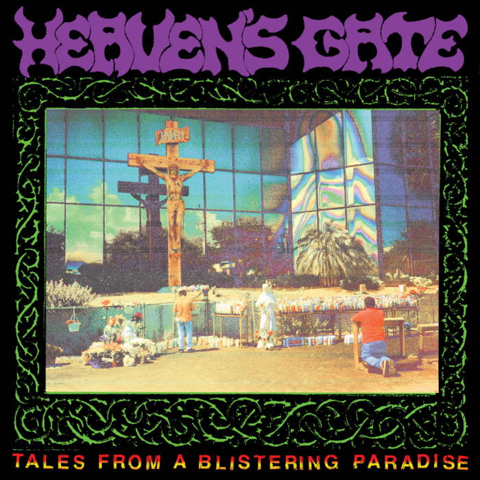 Heaven's Gate - Tales From A Blistering Paradise 12”
