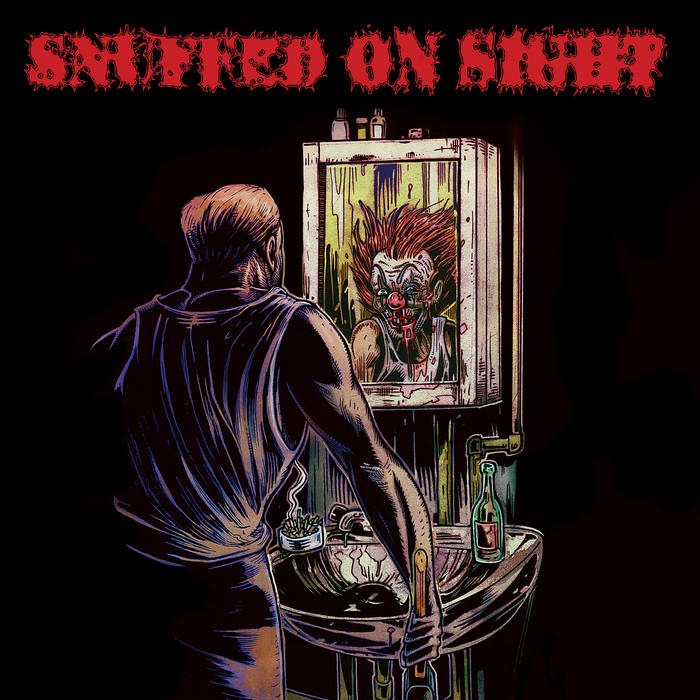 Snuffed On Sight - No Clown Shit 12”