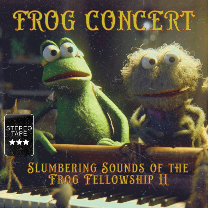 Frog Concert - Slumbering Sounds of the Frog Fellowship Volume II 12”