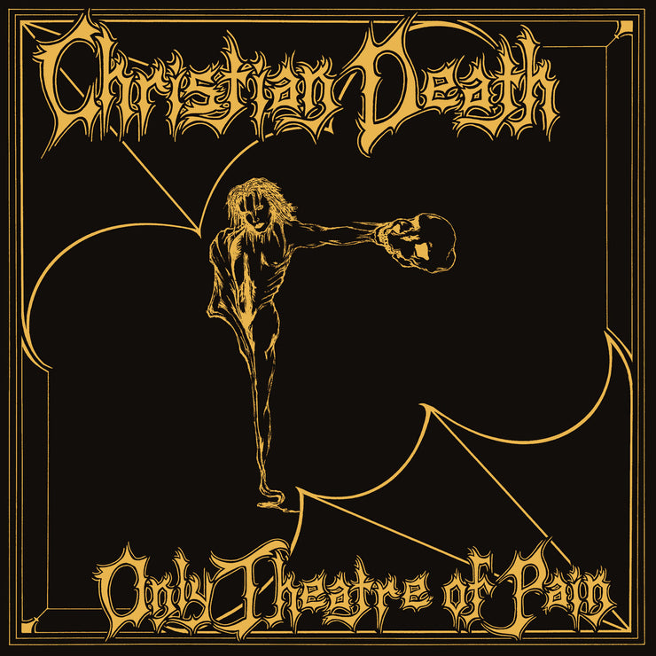 Christian Death - Only Theatre Of Pain 12”