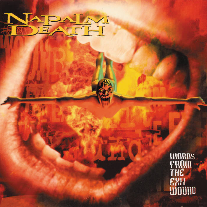 Napalm Death - Words From The Exit Wound CD
