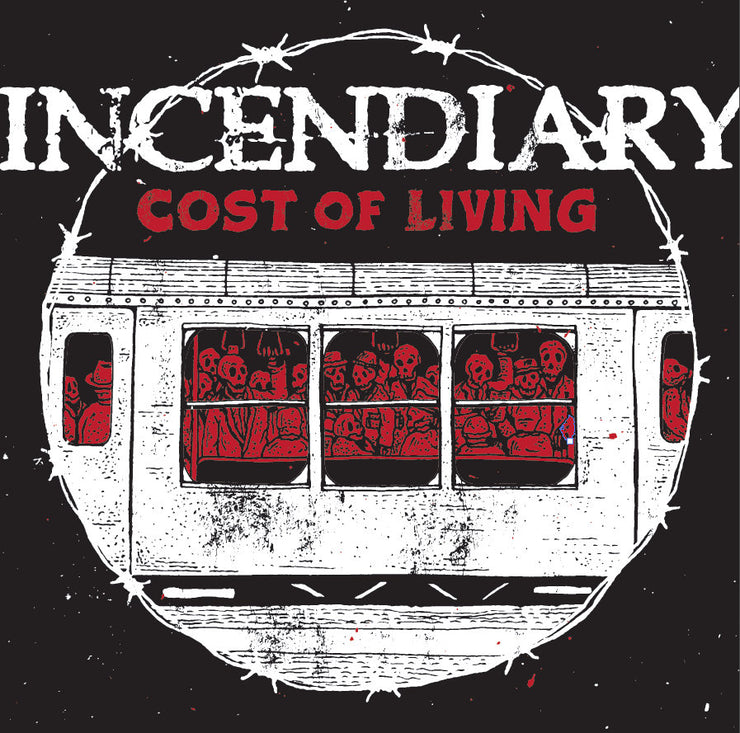 Incendiary - Cost Of Living CD