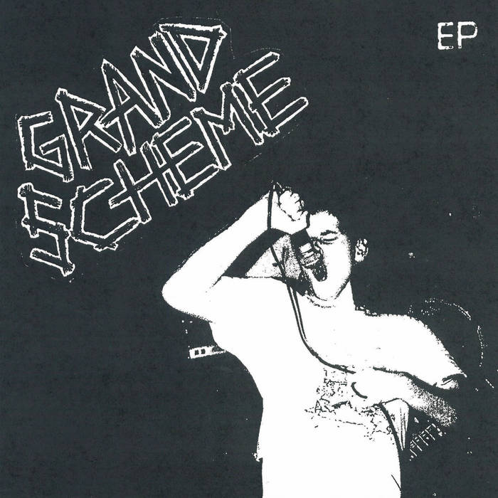 Grand Scheme - EP 7"