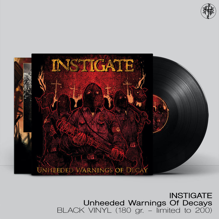 Instigate - Unheeded Warnings Of Decay 12”