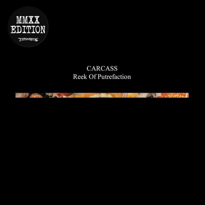Carcass - Reek Of Putrefaction 12”
