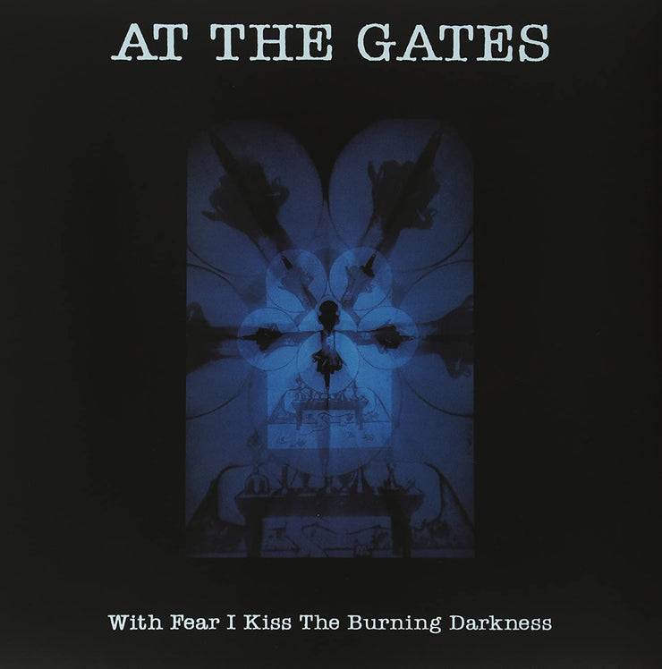 At The Gates - With Fear I Kiss The Burning Darkness 12”
