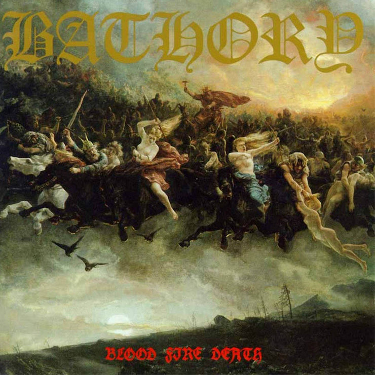 Bathory - Blood Fire Death 12”