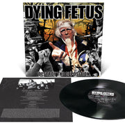 Dying Fetus - Destroy The Opposition 12”