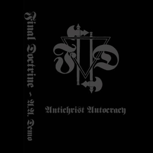 Final Doctrine - Antichrist Autocracy cassette