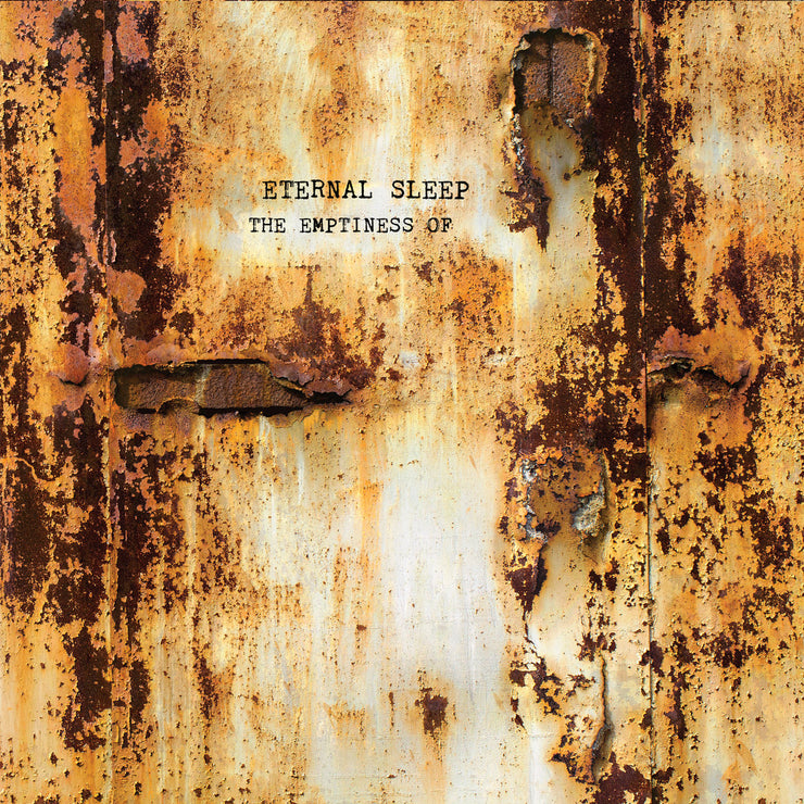 Eternal Sleep - The Emptiness Of CD