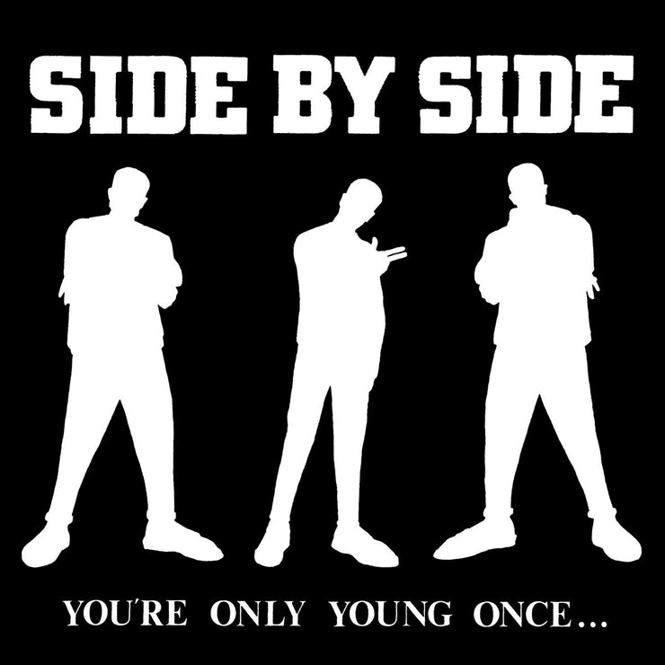 Side By Side - You're Only Young Once... 12”