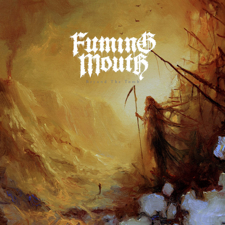 Fuming Mouth - Beyond The Tomb 12”