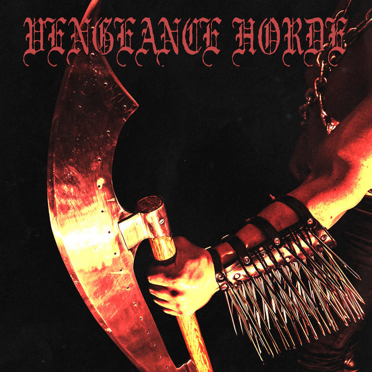 Vengeance Horde - S/T 7"