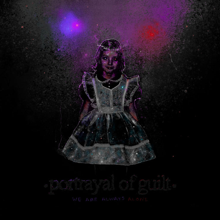 Portrayal Of Guilt - We Are Always Alone 12”