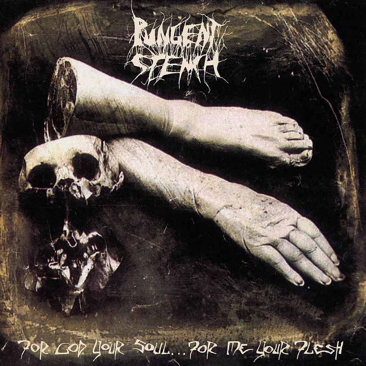 Pungent Stench - For God Your Soul... For Me Your Flesh 2x12"