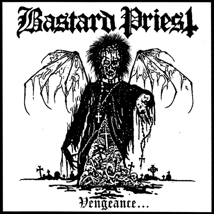 Bastard Priest - Vengeance…Of The Damned 12"