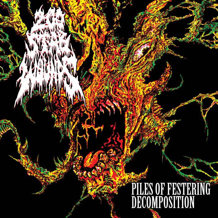 200 Stab Wounds - Piles Of Festering Decomposition 12”