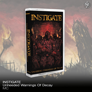 Instigate - Unheeded Warnings Of Decay cassette