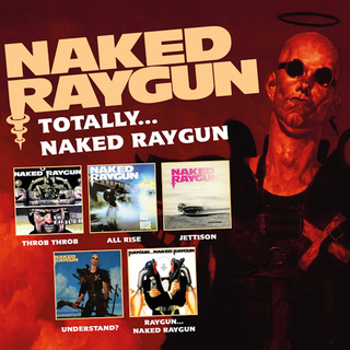 Naked Raygun - Totally... Naked Raygun 5xCD